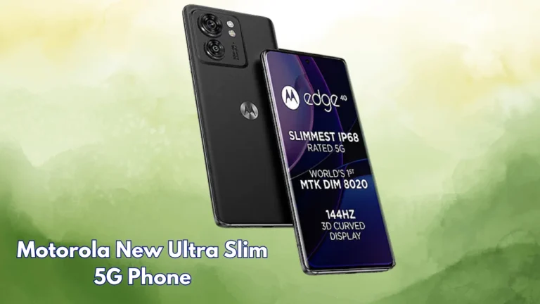Motorola New Ultra Slim 5G Phone