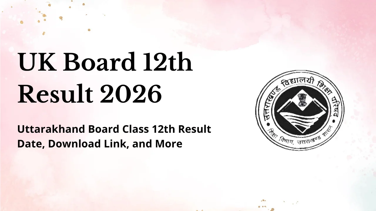 UK Board 12th Result 2026